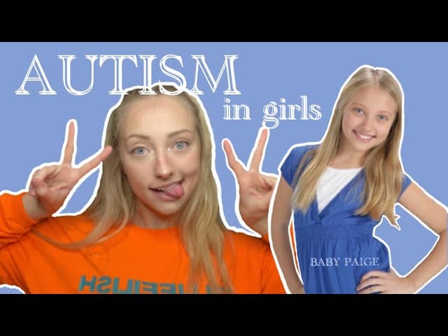 10 Autism Traits in Girls video by Paige Layle